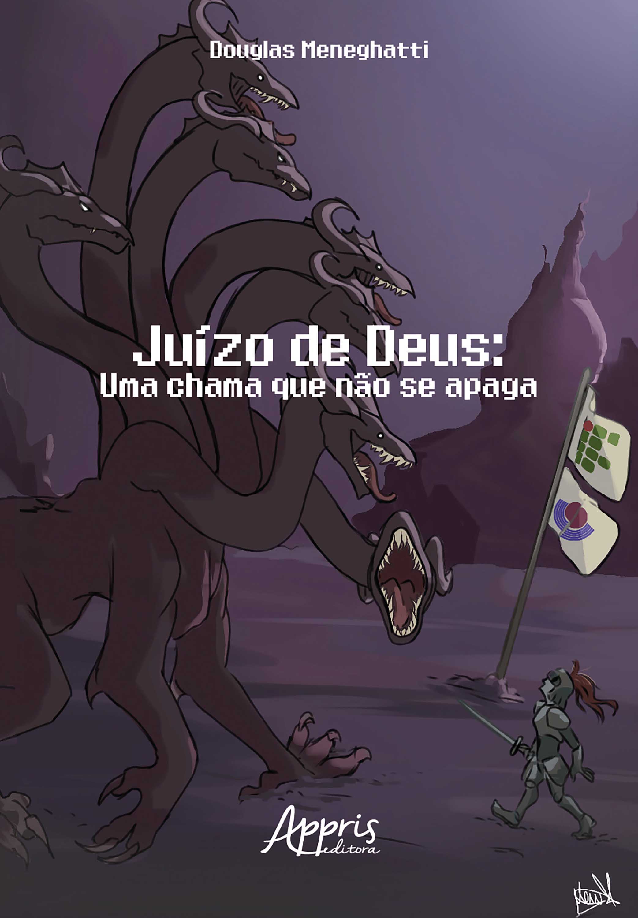 Juízo de Deus: Uma Chama que Não se Apaga