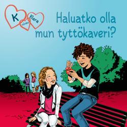 K niinku Klara 2 - Haluatko olla mun tyttökaveri?