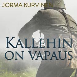 Kallehin on vapaus 