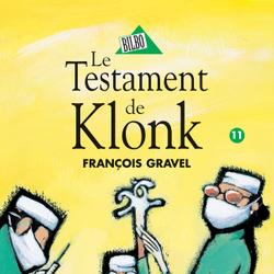 Klonk 11 - Le Testament de Klonk