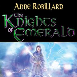 Knights of Emerald 06 : The Chronicles of Onyx