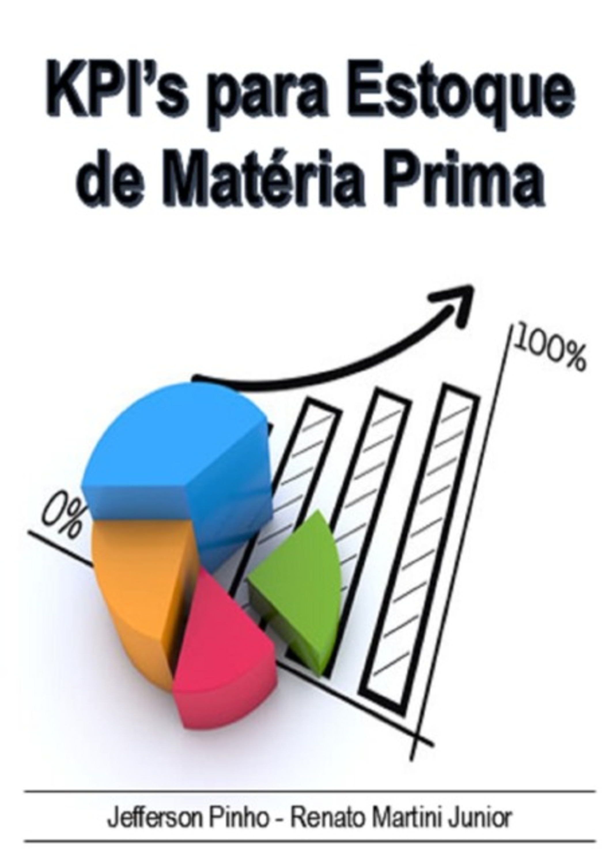 Kpi's Para Estoque De Matéria Prima