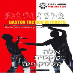 Krav Maga: Bastón Táctico Retráctil