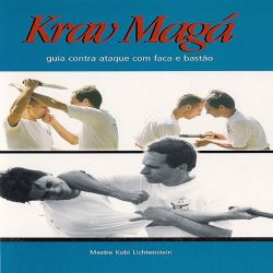 Krav Magá - Guia contra ataque com faca e bastão