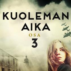 Kuoleman aika: Osa 3