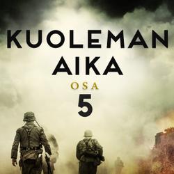 Kuoleman aika: Osa 5