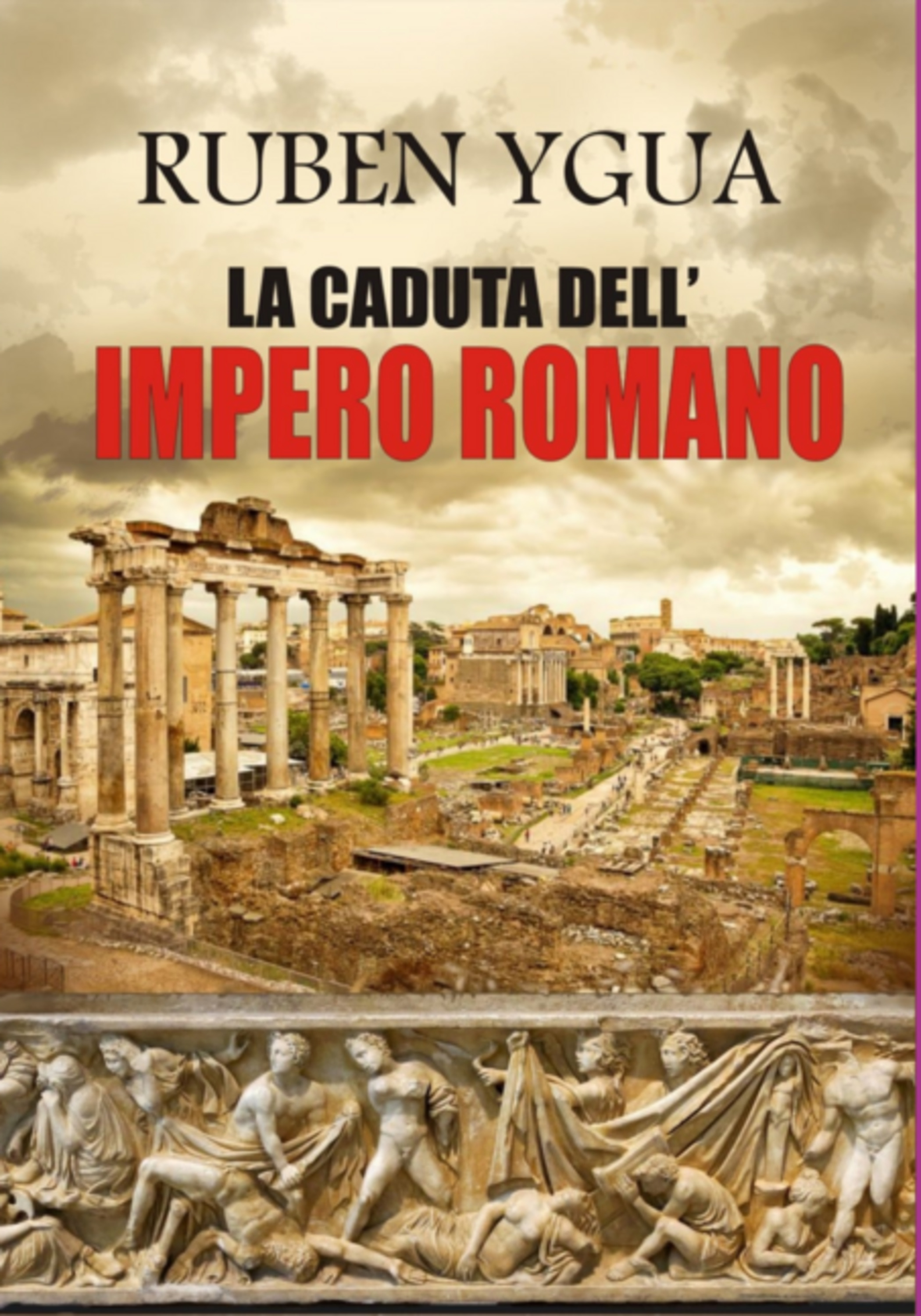 La Caduta Dell'impero Romano