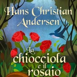 La chiocciola e il rosaio