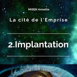 La Cité de l'Emprise