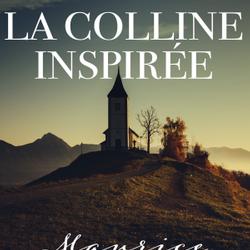 La Colline Inspirée