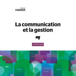 La communication et la gestion, 3e édition