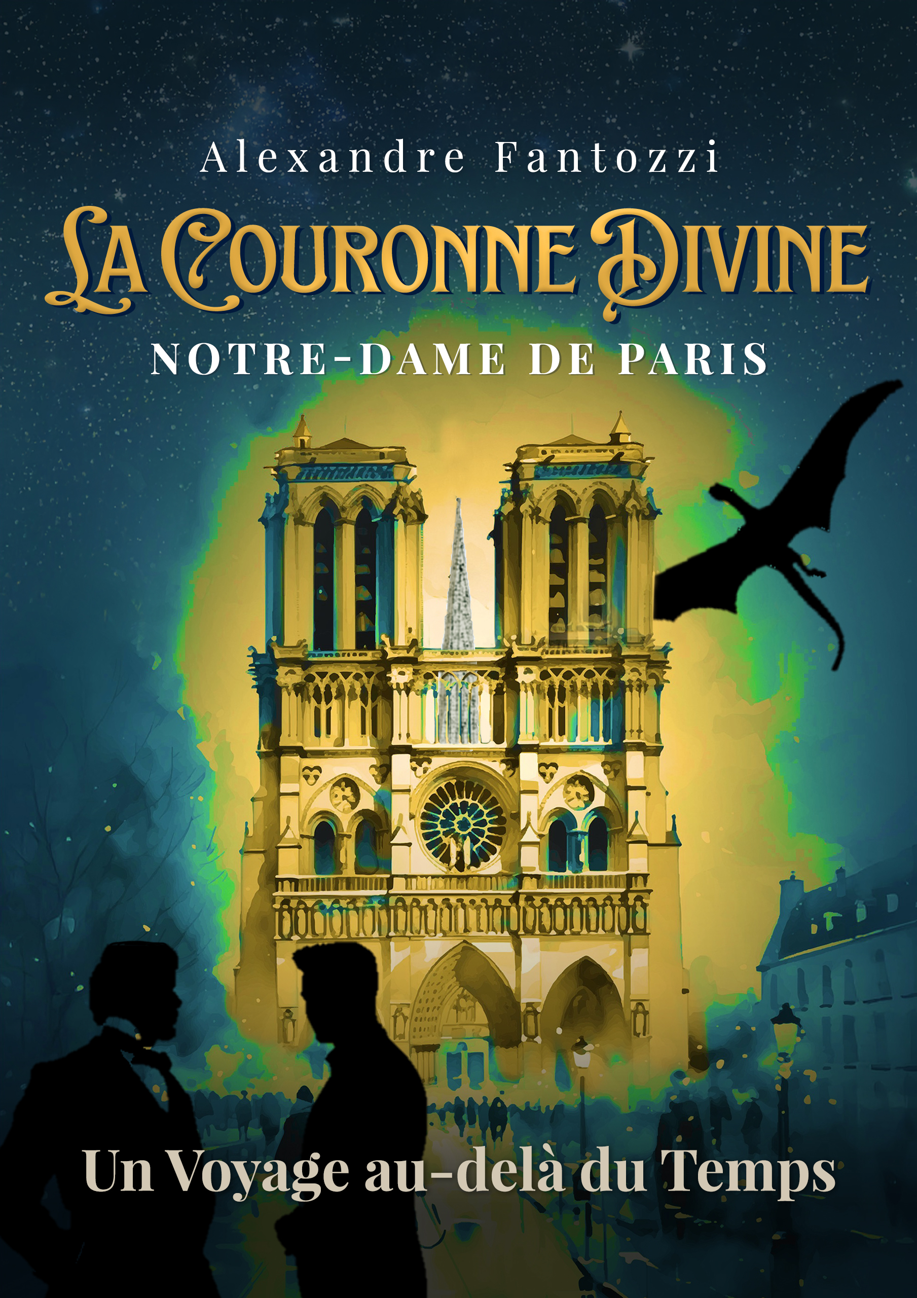 La Couronne Divine - Notre-Dame de Paris