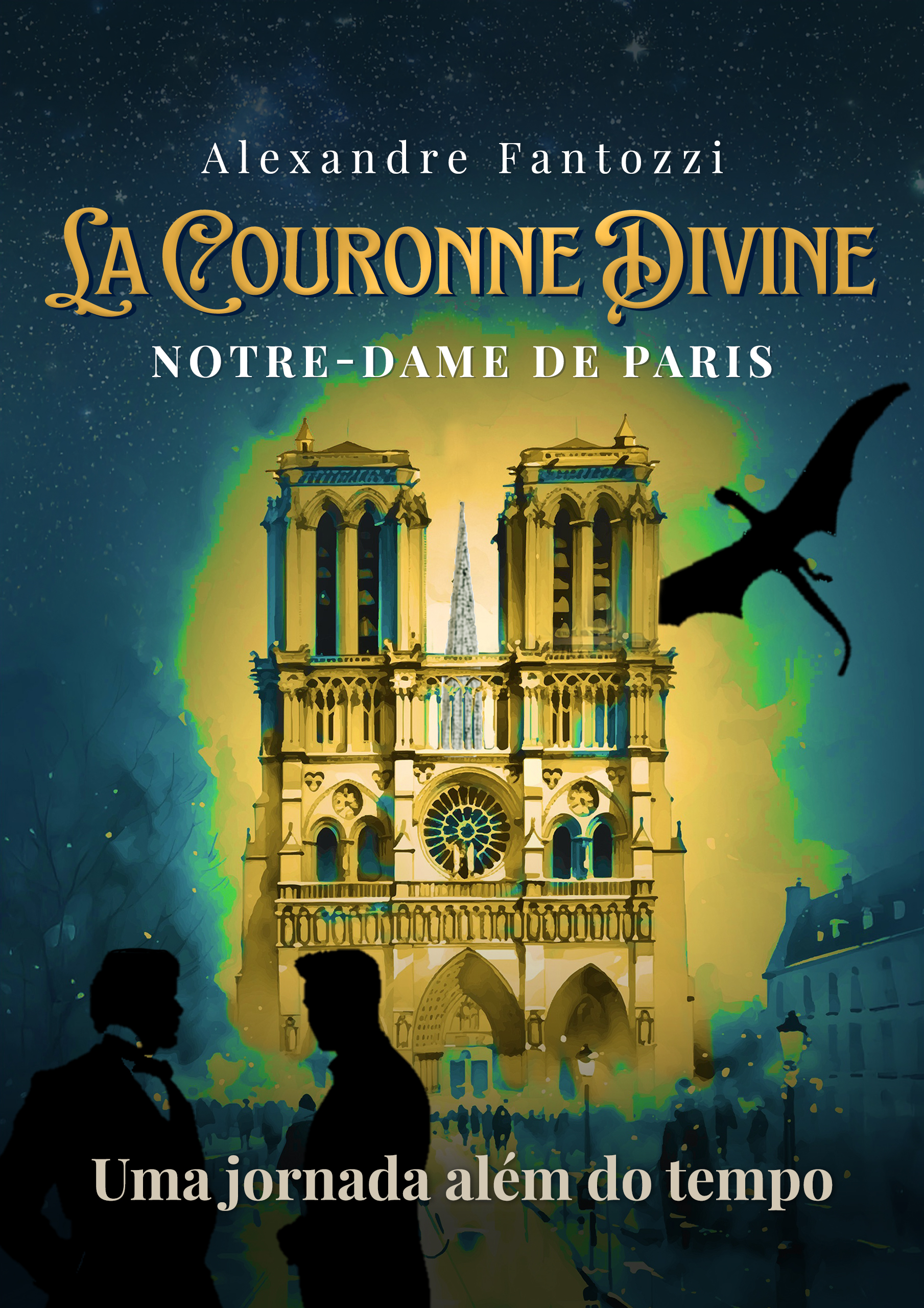 La Couronne Divine - Notre-Dame de Paris