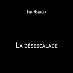 La désescalade