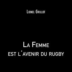 La Femme est l'avenir du rugby