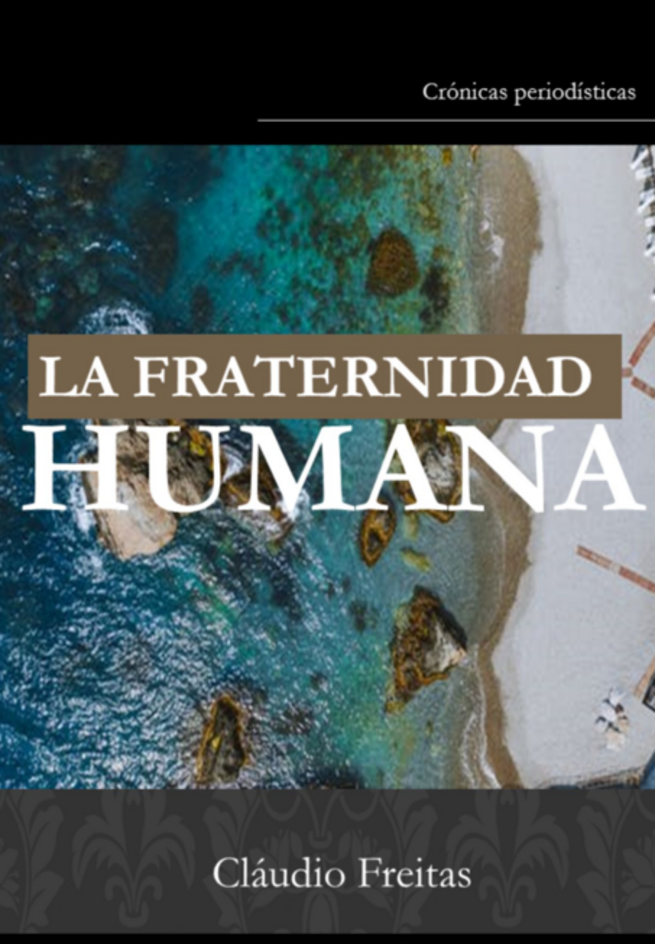 La Fraternidad Humana