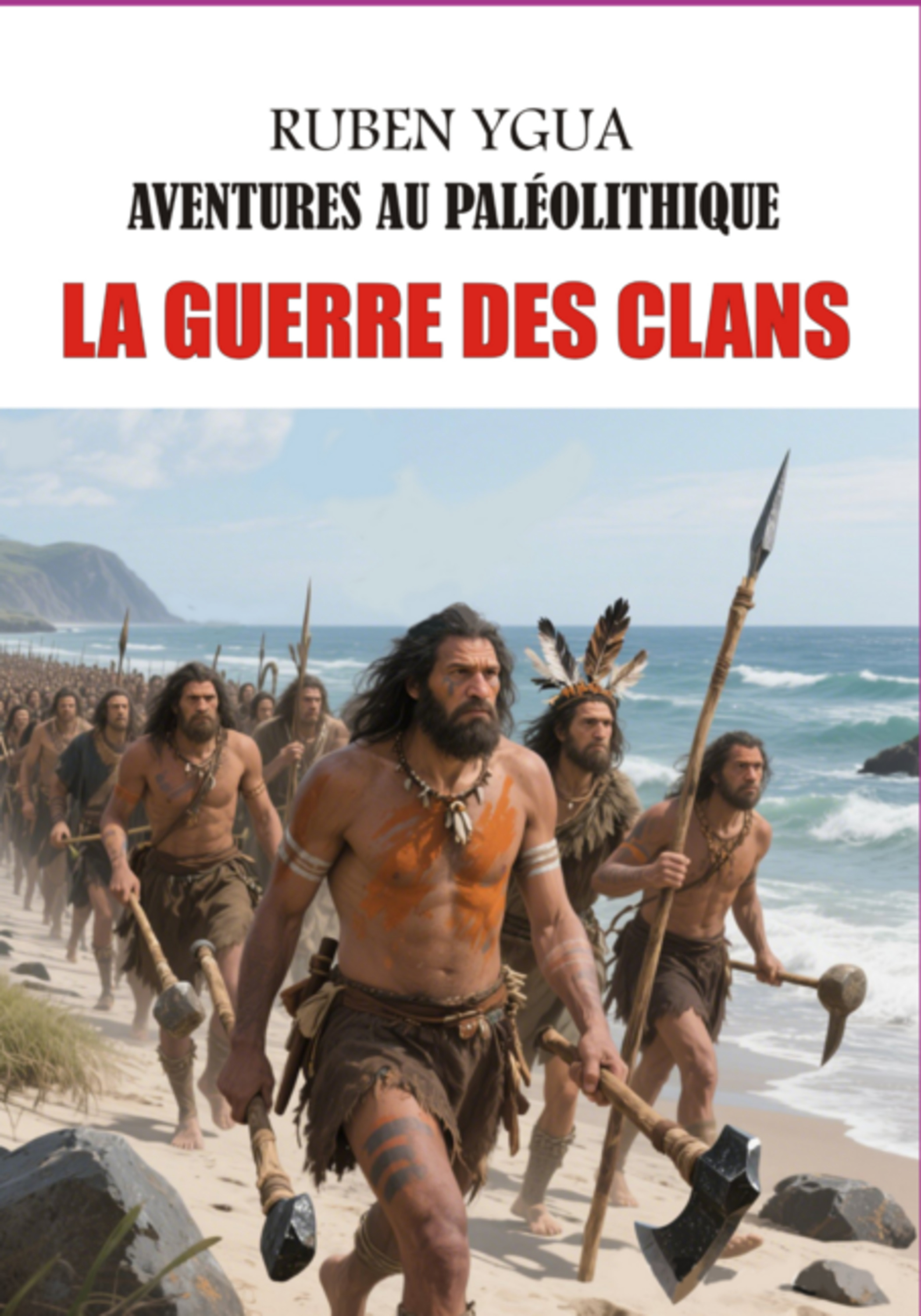 La Guerre Des Clans
