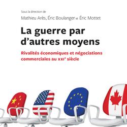 La guerre par d'autres moyens