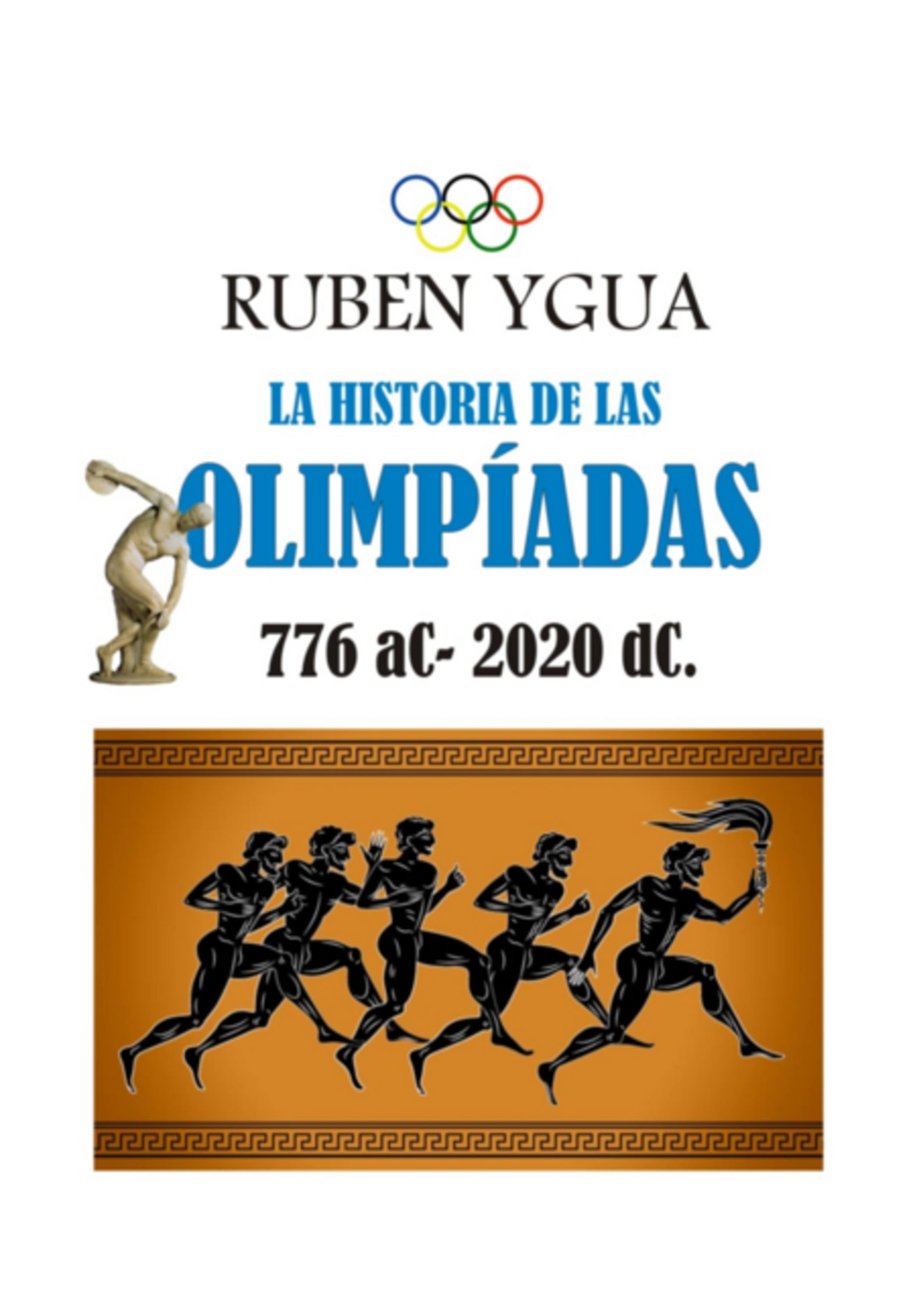 La Historia De Las Olimpiadas