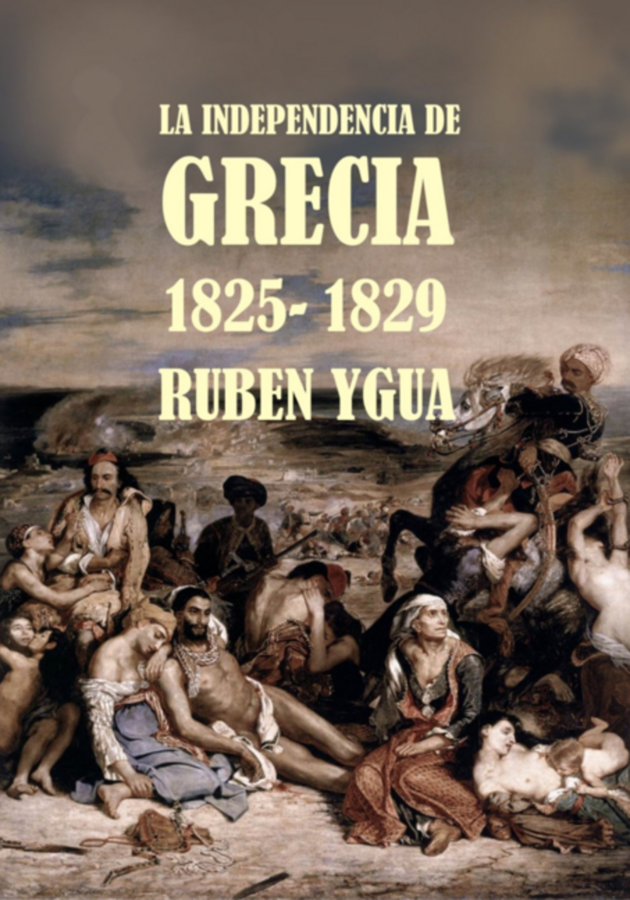 La Independencia De Grecia