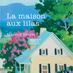 La maison aux lilas