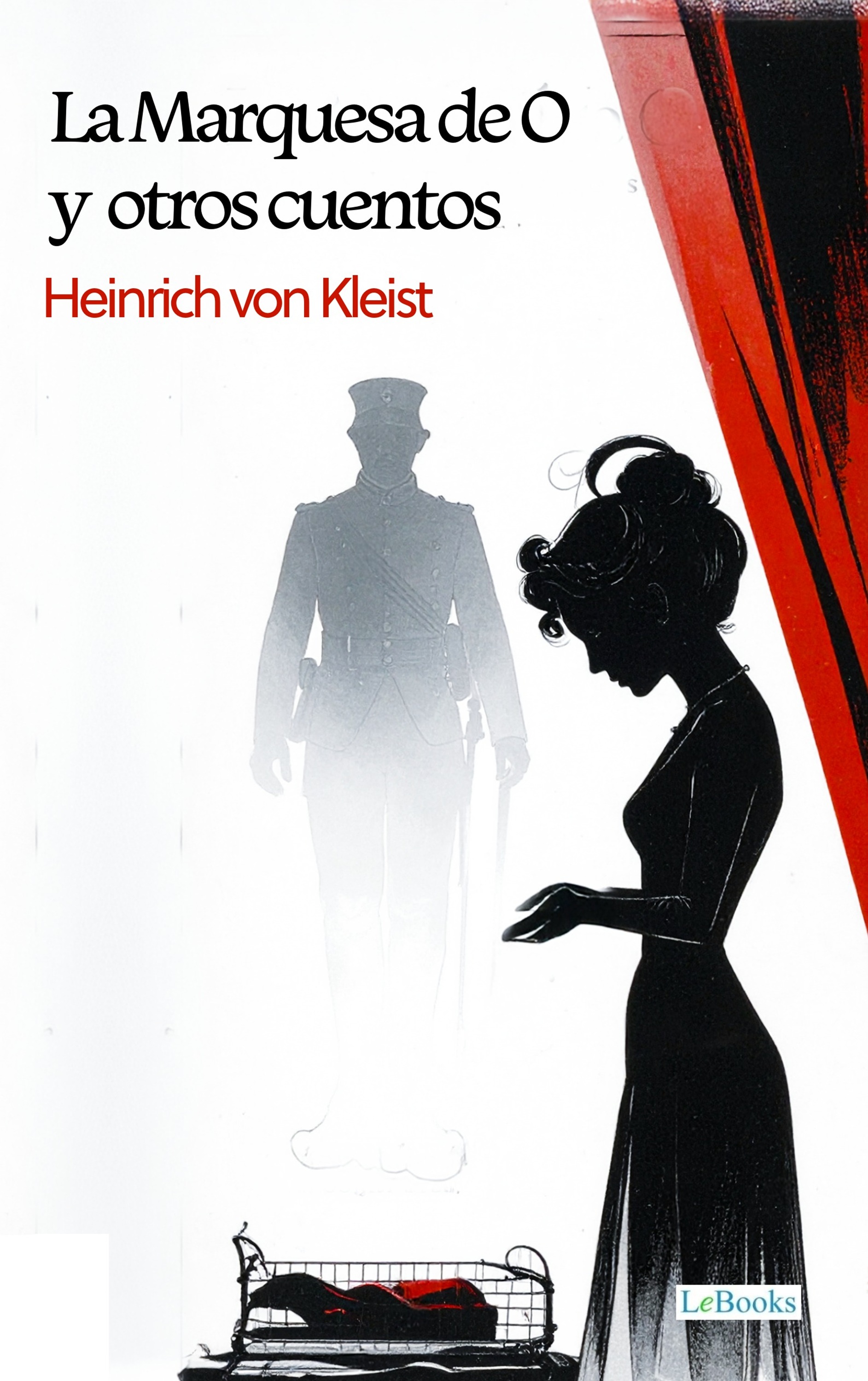 La Marquesa de O y otros cuentos