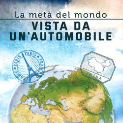 La metà del mondo vista da un'automobile