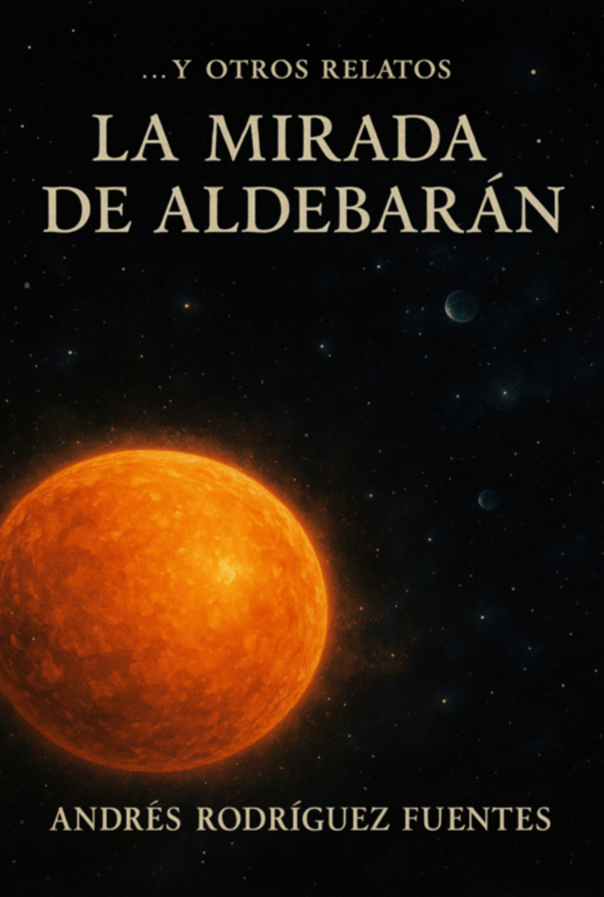 La Mirada De Aldebarán