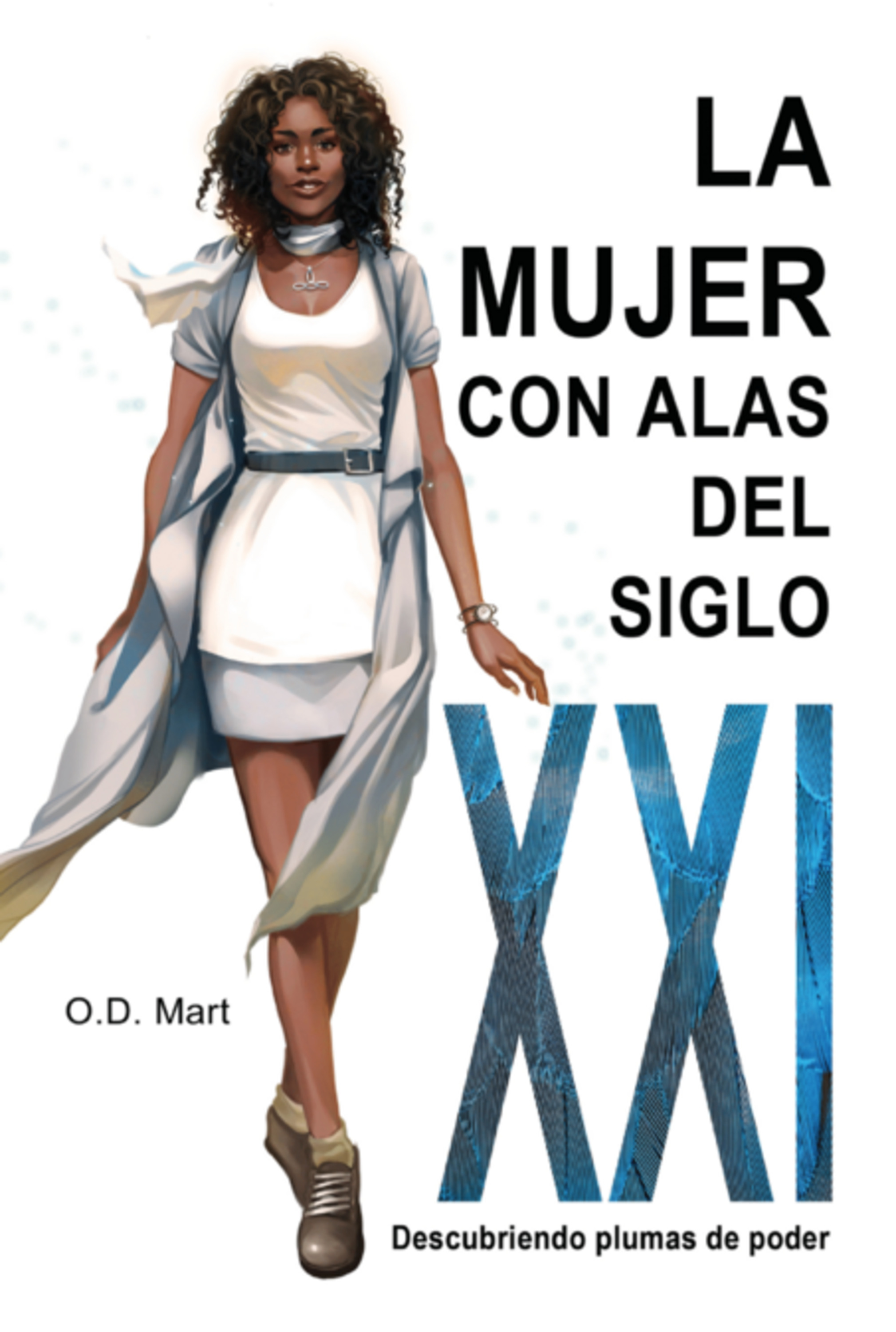 La Mujer Con Alas Del Siglo Xxi