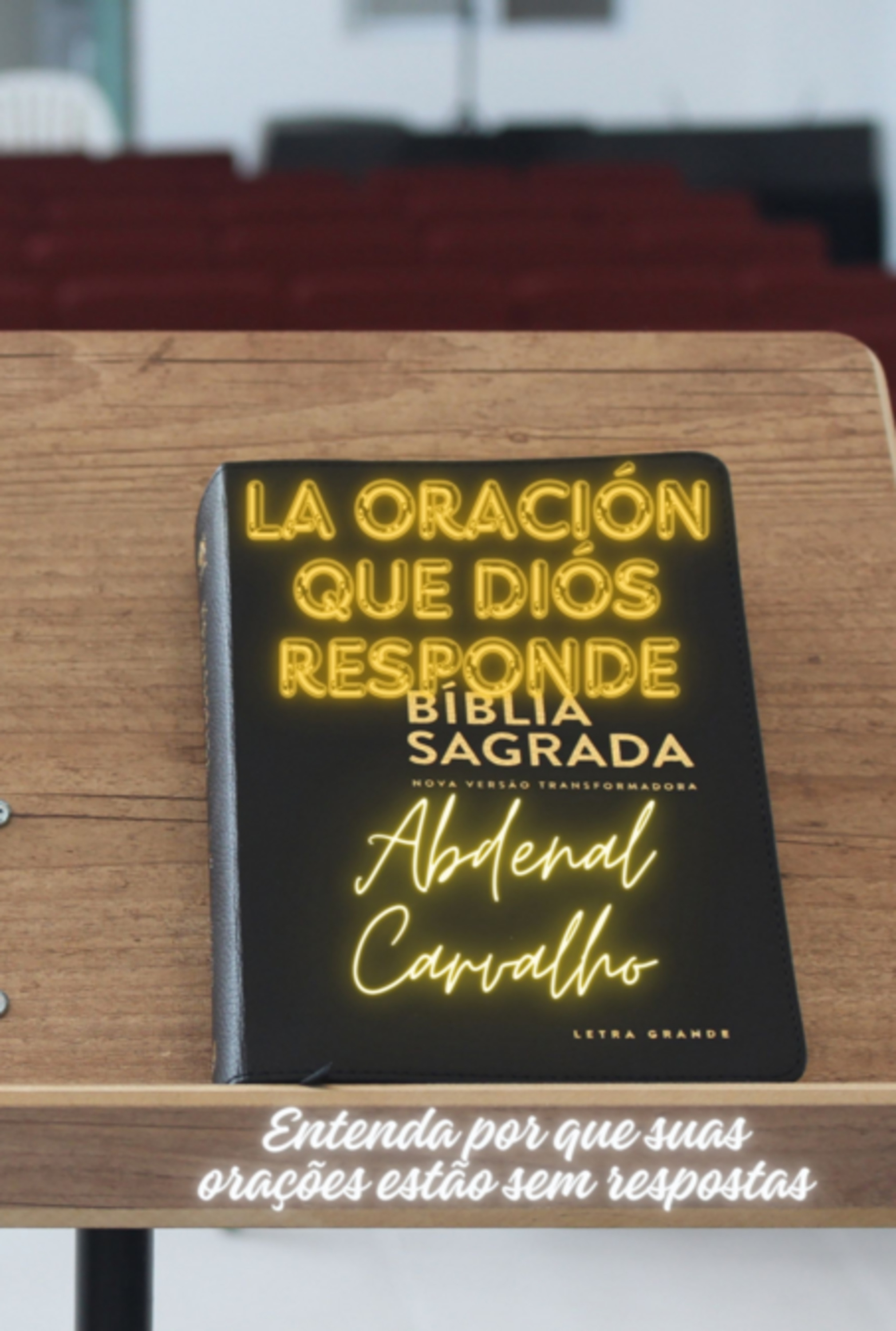 La Oración Que Dios Responde