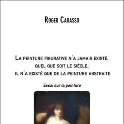 La peinture figurative n'a jamais existé, quel que soit le siècle, il n'a existé que de la peinture abstraite