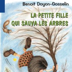 La petite fille qui sauva les arbres