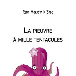 La pieuvre à mille tentacules