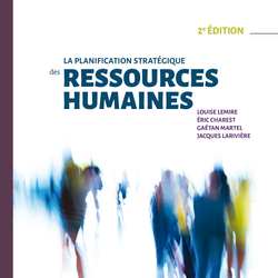 La planification stratégique des ressources humaines, 2e édition