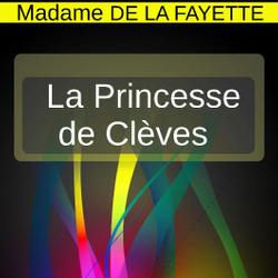 La Princesse de Clèves