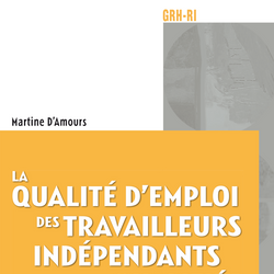 La qualité d'emploi des travailleurs indépendants qualifiés