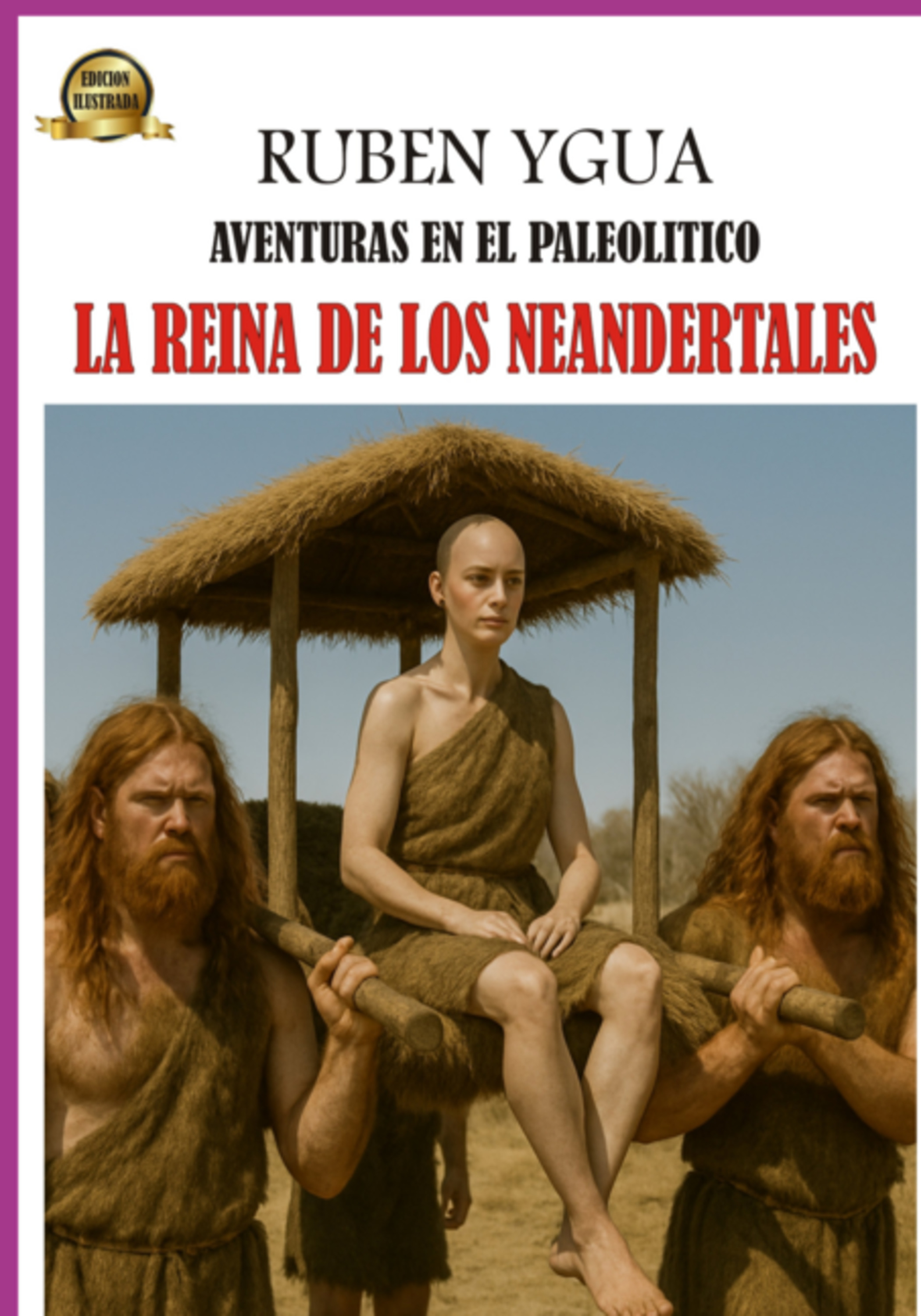 La Reina De Los Neandertales