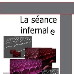 La séance infernale