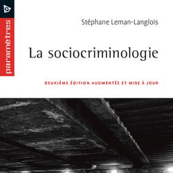 La sociocriminologie, 2e édition