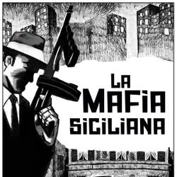 La storia della mafia siciliana prima parte