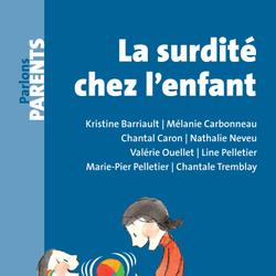 La surdité chez l'enfant