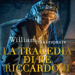 La tragedia di Re Riccardo II