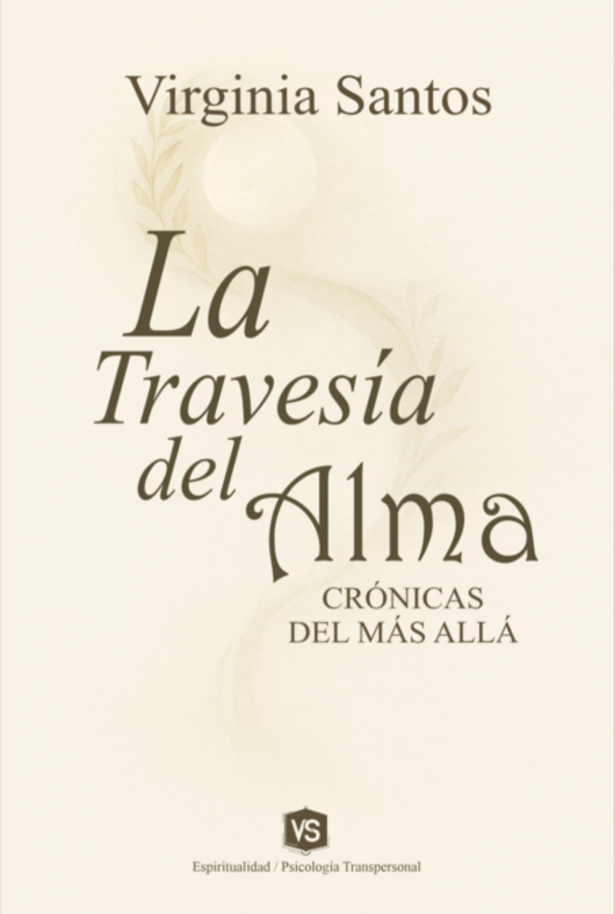 La Travesía Del Alma