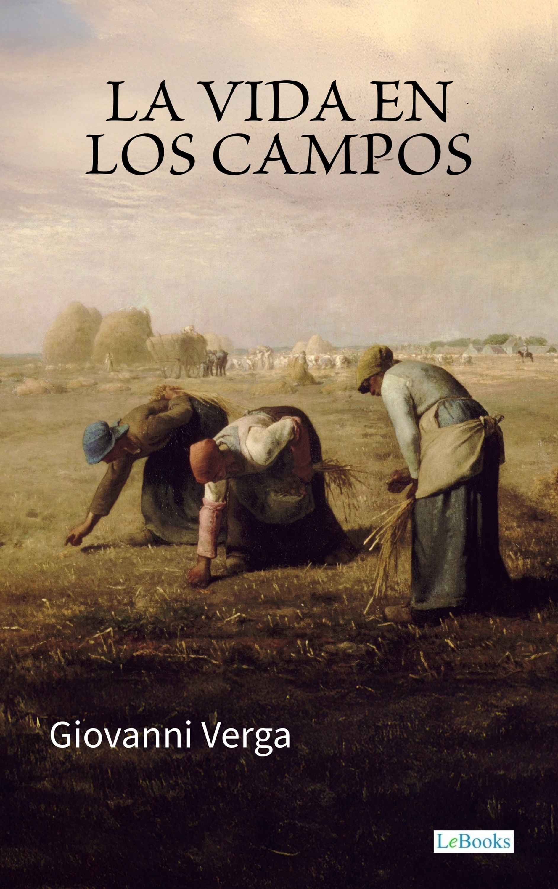 La Vida en los Campos