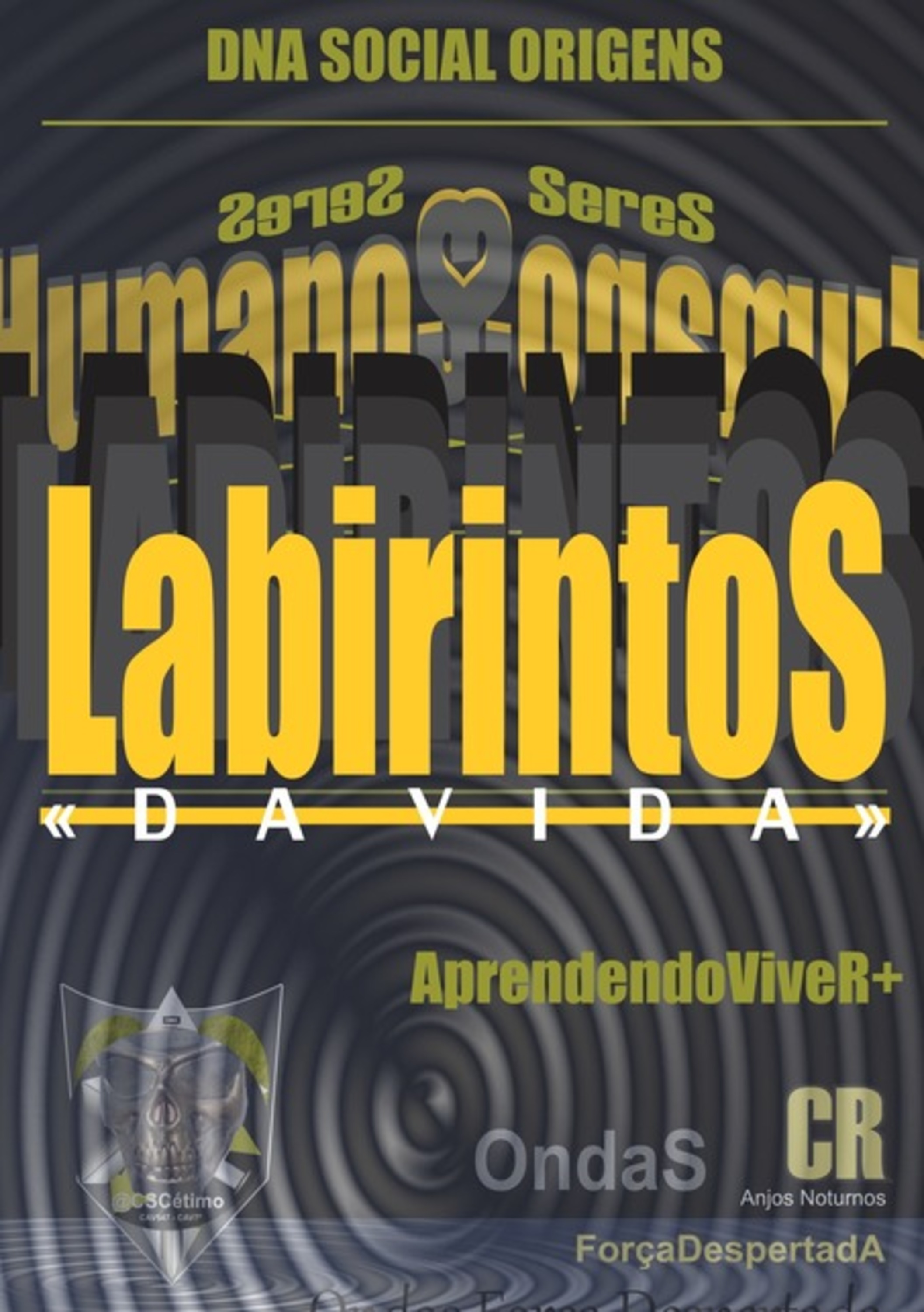 Labirintos Dna Social Origens