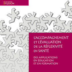 L'accompagnement et l'évaluation de la réflexivité en santé