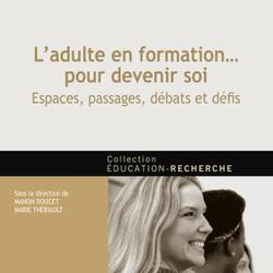 L'adulte en formation... pour devenir soi