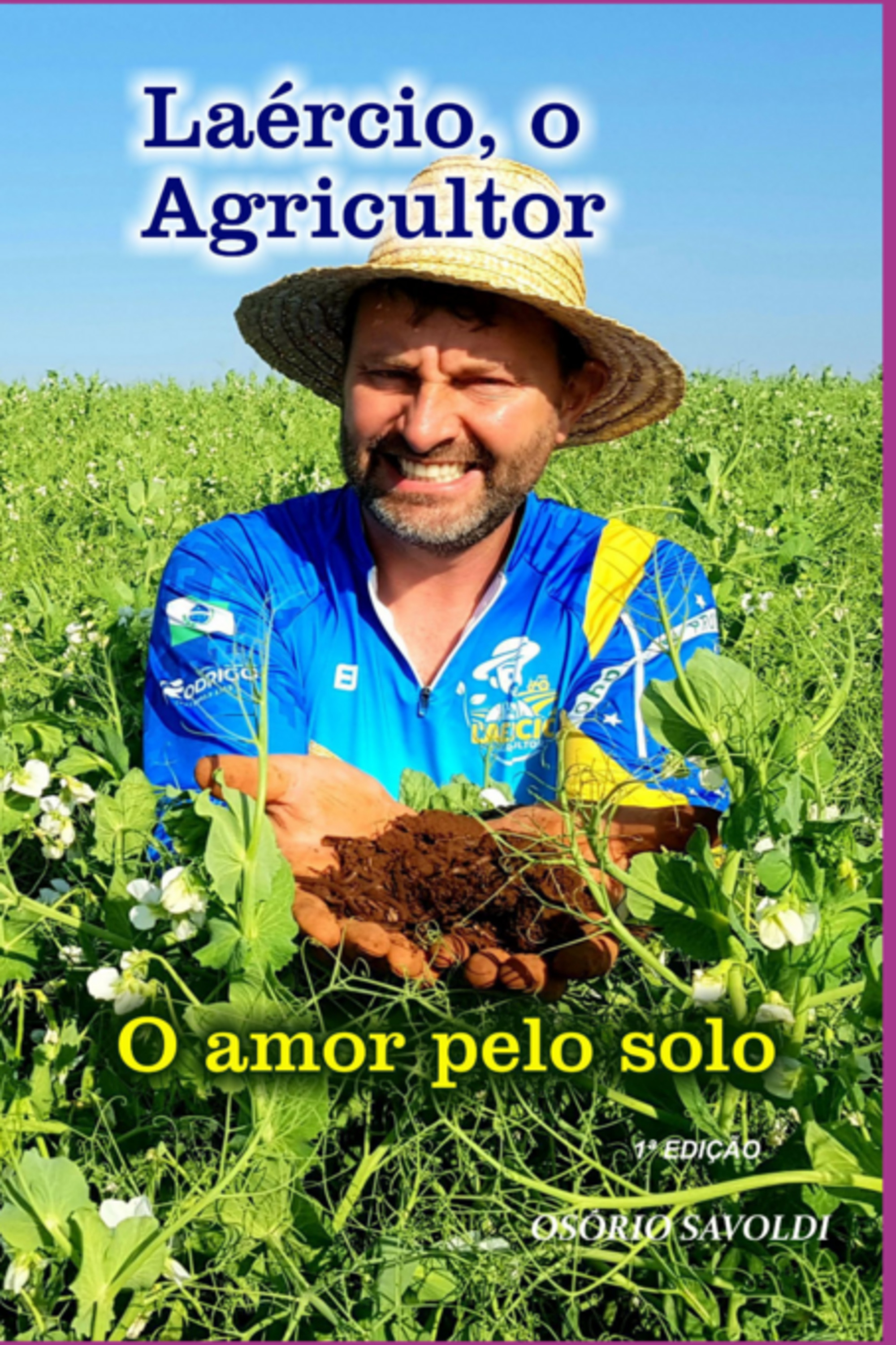 Laércio, O Agricultor