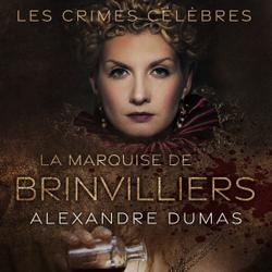 La Marquise de Brinvilliers