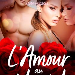 L'Amour au pluriel – Une nouvelle érotique